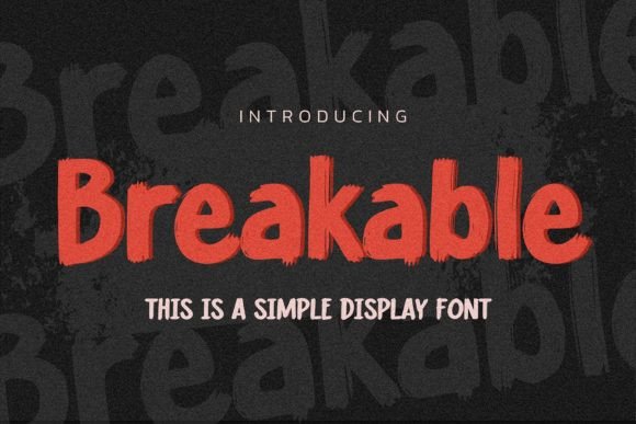 Breakable Font for Handmade Creations