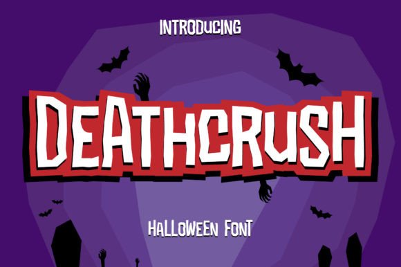 Deathcrush Font for Craft and Commercial Projects