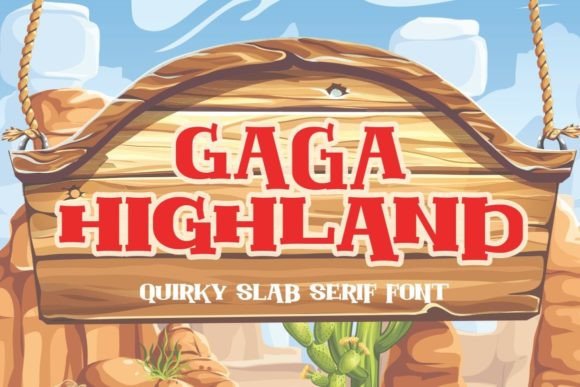 Gaga Highland Display Font Review