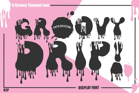 Groovy Drip: A Whimsical Display Font for Editorial Design