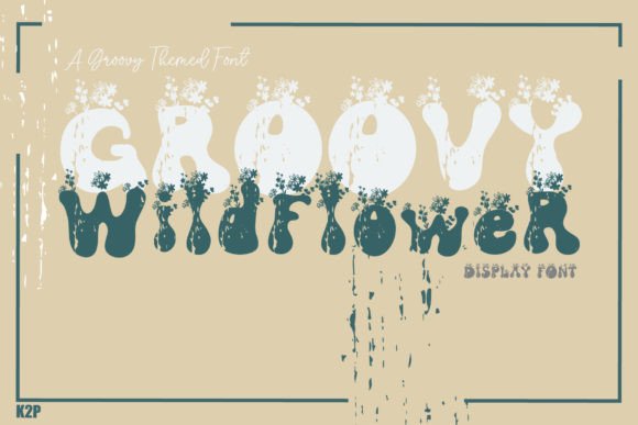 Groovy Wildflower: A Whimsical Font for Branding Magic