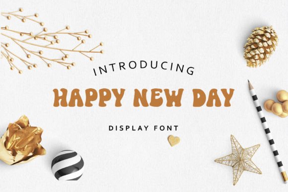 Happy New Day Font for Business Branding
