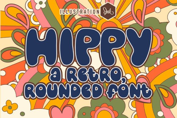 Hippy Font for Groovy Campaign Designs
