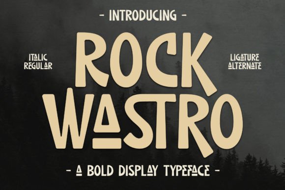 Rock Wastro: A Modern Display Font for Campaign Creativity