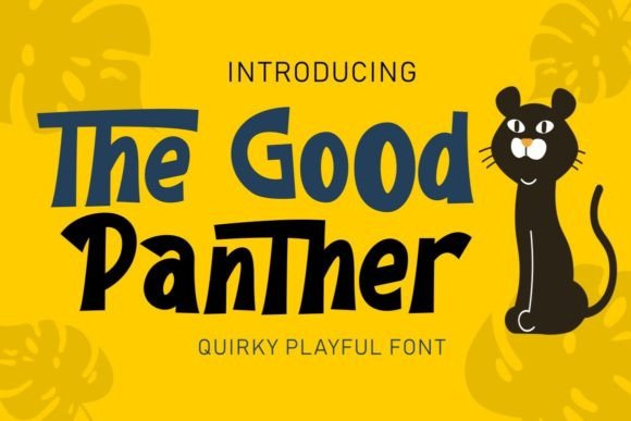 The Good Panther: A Font That Elevates Your Brand's Visual Story